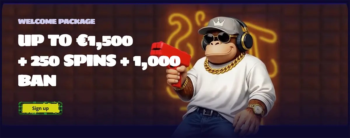 Casino welcome package banner offering up to €1,500, 250 spins, and 1,000 BAN, with a sign-up button and a cartoon monkey wearing sunglasses, headphones, and gold chains.