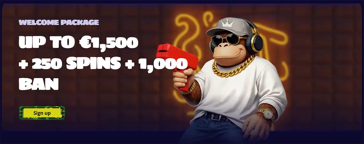 Casino welcome package banner offering up to €1,500, 250 spins, and 1,000 BAN, with a sign-up button and a cartoon monkey wearing sunglasses, headphones, and gold chains.