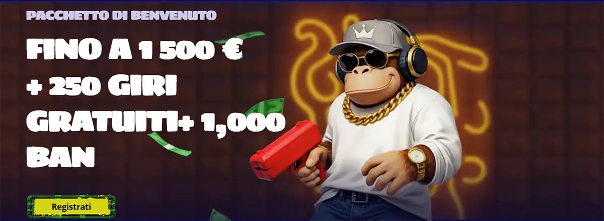 Italian casino welcome package banner offering up to €1,500, 250 free spins, and 1,000 BAN, with a green registration button and a cartoon monkey wearing sunglasses, headphones, and gold chains.