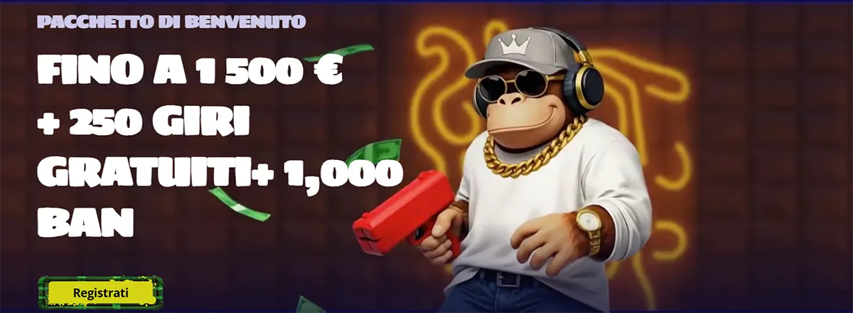 Italian casino welcome package banner offering up to €1,500, 250 free spins, and 1,000 BAN, with a green registration button and a cartoon monkey wearing sunglasses, headphones, and gold chains.